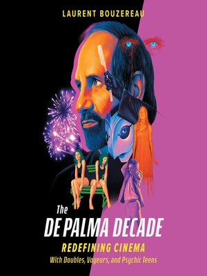 The De Palma Decade - Audiobook